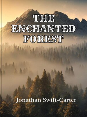 cover image of The Enchanted Forest
